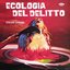 Ecologia del delitto (Original Motion Picture Soundtrack)