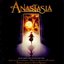 Anastasia (Music from the Motion Picture)