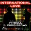 International Love (In the style of Pitbull feat. Chris Brown)