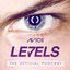 AVICII - LEVELS PODCAST