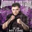 WWE: It Is My Time (Dominik Mysterio)