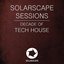 Solarscape Sessions: Decade of Tech House