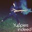 Yuppies Indeed