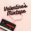 Valentine's Mixtape
