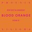 Entertainment (Blood Orange Remix)