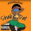 Shake Dat (Tik Tok Remix) [feat. Lil Jay] - Single
