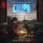 Chupa (Soundtrack from the Netflix Film)