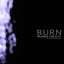 Burn (Rock Cover) - Single