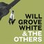 Will Grove-White & The Others