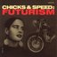 Chicks and Speed: Futurism