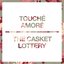 Touché Amoré/The Casket Lottery