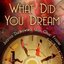 What Did You Dream (feat. Chuc Frazier) - Single