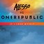 If I Lose Myself (Alesso vs OneRepublic) - Single