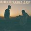 Hello Dreamer Baby - Single