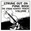 Strung Out on Punk Rock Volume 1: The String Quartet Tribute