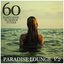 Paradise Lounge, Vol. 2 (60 Fantastic Summer Tunes)