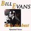 Bill Evans: Only the Best (Remastered Version)