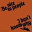 Be Nice to People