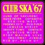 Club Ska '67