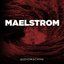 Maelstrom