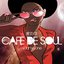 The Best Of Cafe De Soul