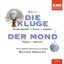 Orff: Die Kluge & Der Mond