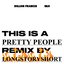 Pretty People (feat. INJI) [longstoryshort Remix]
