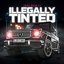 Illegally Tinted - Single