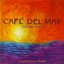 Cafe Del Mar Volume 5