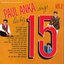 Paul Anka Sings His Big 15 (Vol. 2 / Remastered)