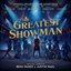 The Greatest Showman (Original Motion Picture Soundtrack) [Sing-a-Long Edition]