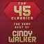 Top 45 Classics - The Very Best of Cindy Walker