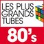 Les Plus Grands Tubes Des Années 80