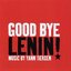 Good Bye Lenin! [Original Soundtrack] [X Filme]