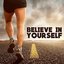 Believe in Yourself