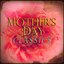 Mother's Day Classics