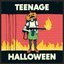 Teenage Halloween