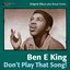 Don't Play That Song (Original Album Plus Bonus Tracks)