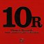 10R (Flower Records 10th anniversary selection)