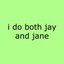 I Do Both Jay and Jane - Single