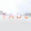 Fade - Single