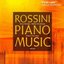 Rossini: Sins of Old Age (selections), William Tell Overture (transcribed by Liszt)