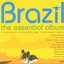 Brazil: The Essential Album