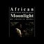 African Moonlight