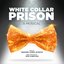 White Collar Prison a Musical [Explicit]