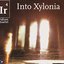Into Xylonia