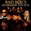 Bad Boy's 10th Anniversary...The Hits