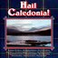 Hail Caledonia!