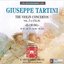 Tartini, G.: Violin Concertos, Vol. 3 (L'Arte Dell'Arco) - D. 21, "Il Crudel", 72, 86 and 112