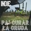 Indie Pa' Curar La Cruda